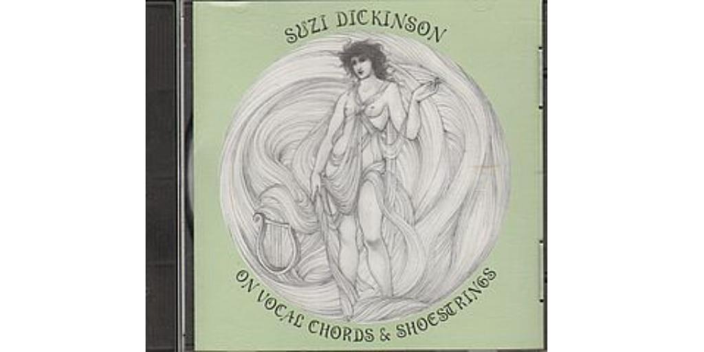 CD van Suzi Dickinson - On Vocal Cords & Shoestrings.